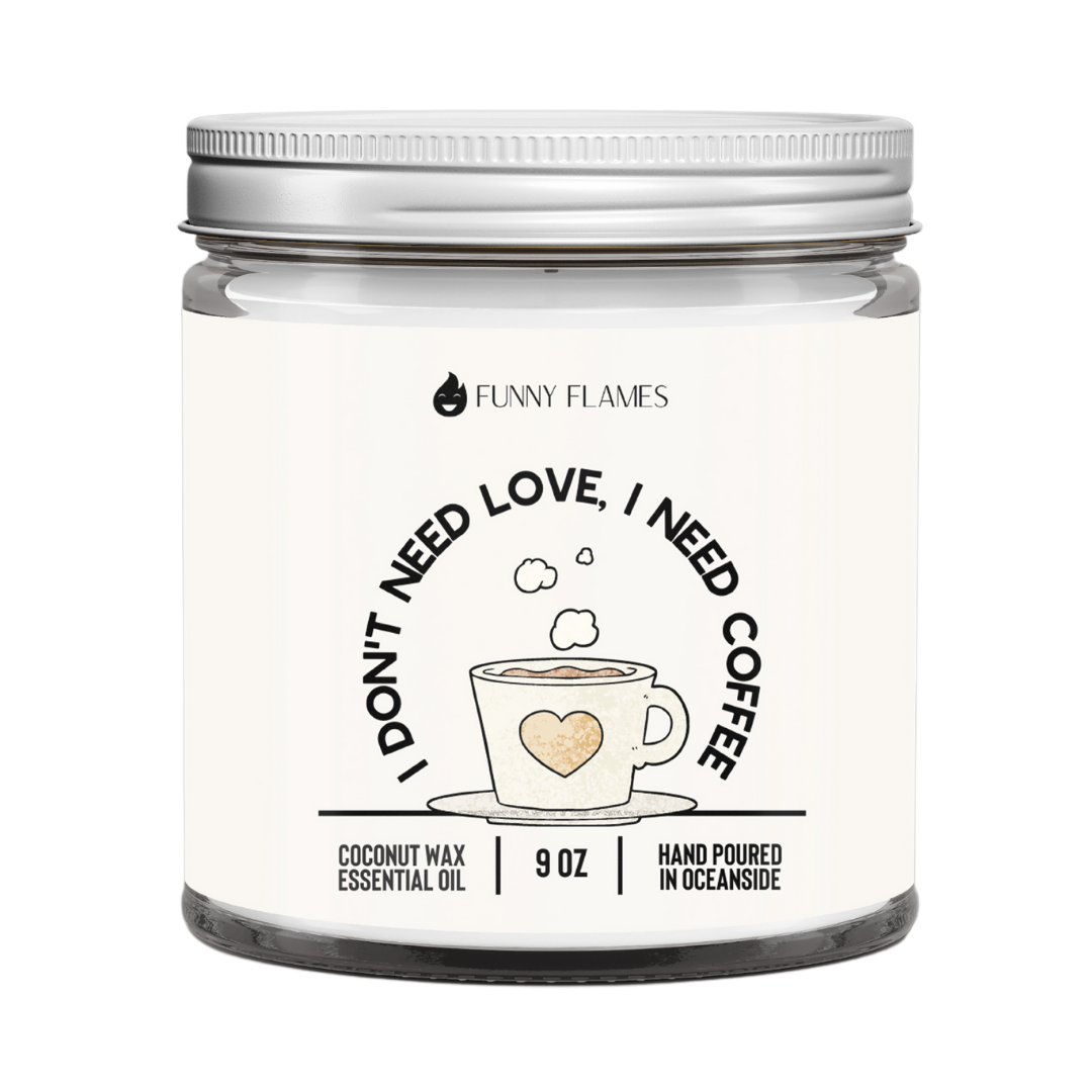 I Don't Need Love, I need Coffee - Mystic Mug 