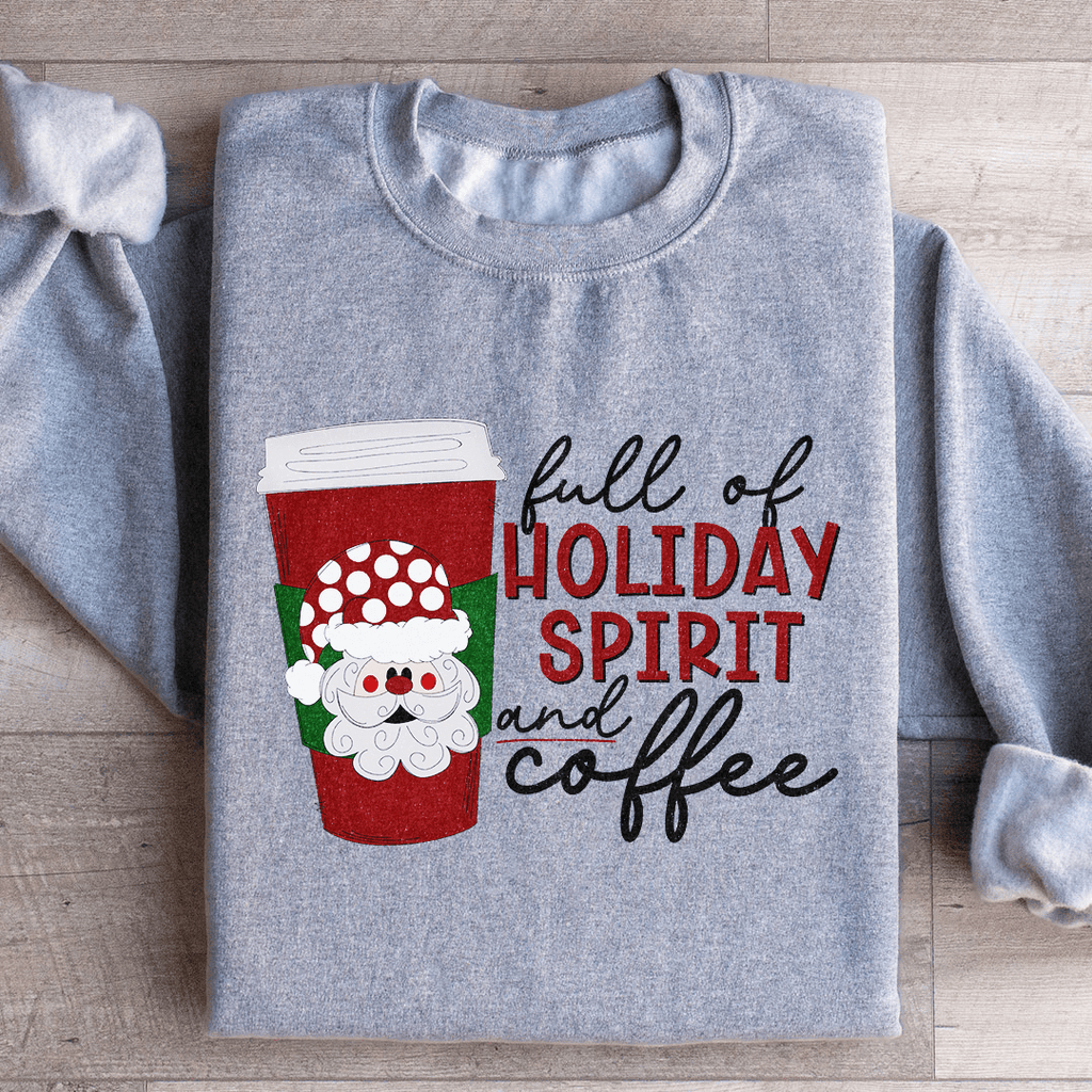 Full Of Holiday Spirit And Coffee - Mystic Mug 